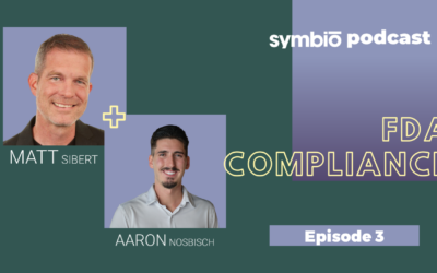 Symbio Cannabis Consulting Podcast: Episode 3 – FDA Compliance